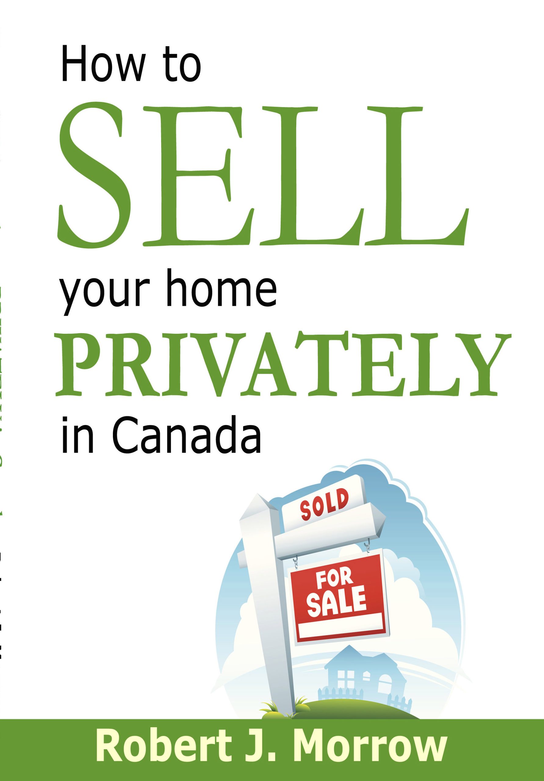 How to Sell Your Home Privately in Canada